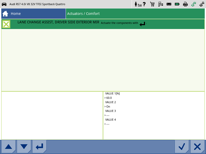 Diagnostic and repair instructions for lane change assistant: Carry out actuator test